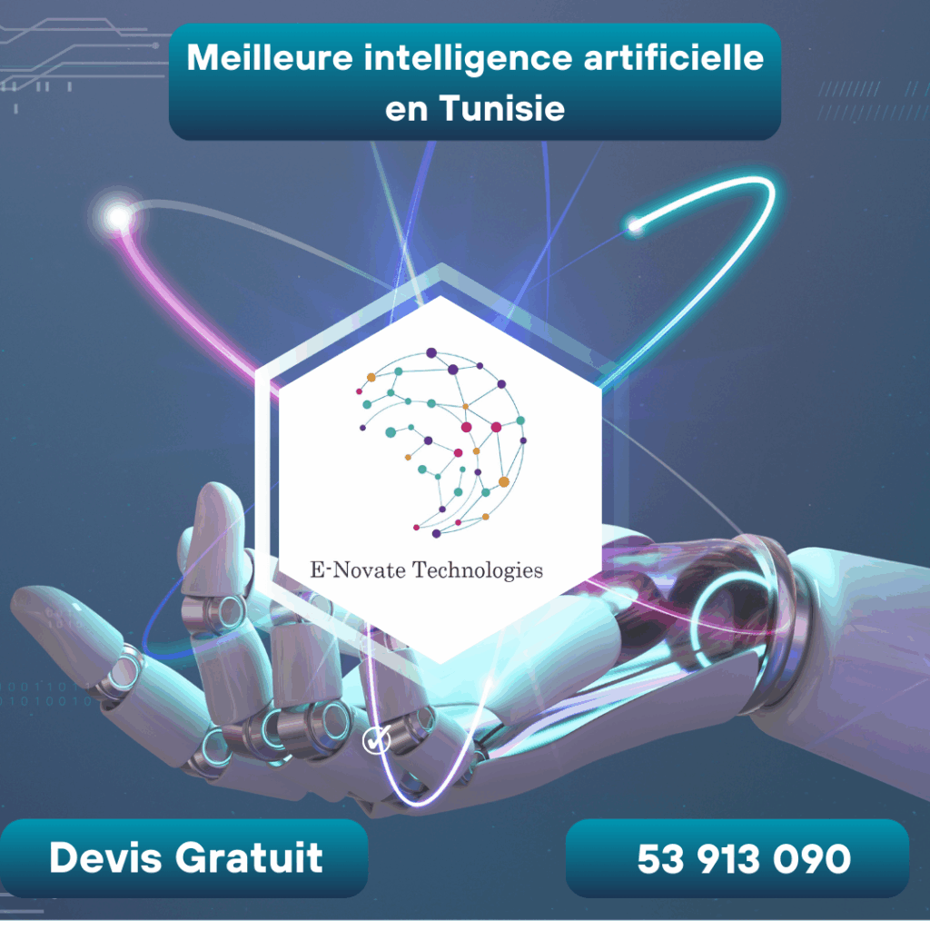 Meilleure intelligence artificielle en Tunisie
